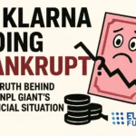 Is Klarna Bankrupt? The Truth Behind the BNPL Giant’s Financial Situation